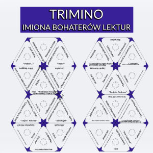 Trimino – imiona bohaterów lektur obowiązkowych (4-8)