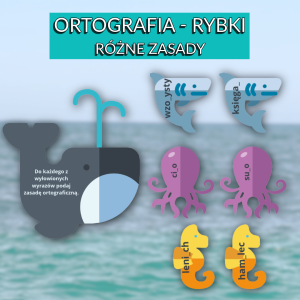 Ortografia - rybki - zabawa - różne zasady