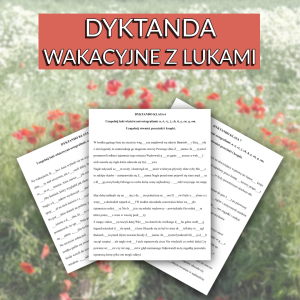 Wakacyjne dyktando z lukami