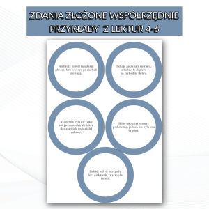 Zdania złożone współrzędnie - przykłady inspirowane lekturami 4-6
