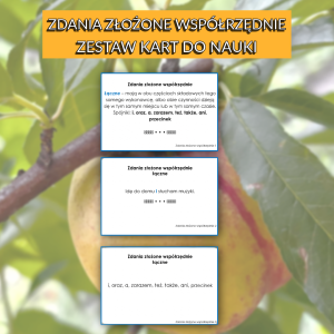 Zdania złożone współrzędnie – zestaw kart do nauki i powtórki