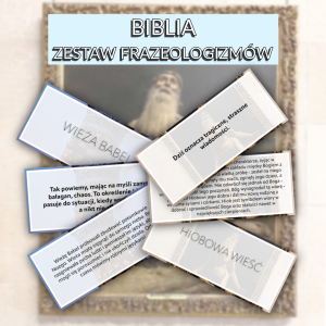 Biblia - zestaw frazeologizmów 